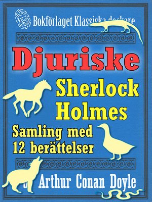 cover image of Sherlock Holmes-samling: 12 mest djuriska berättelserna